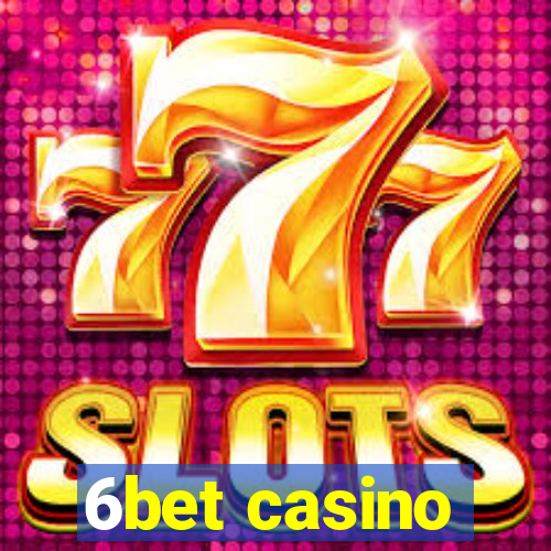 6bet casino